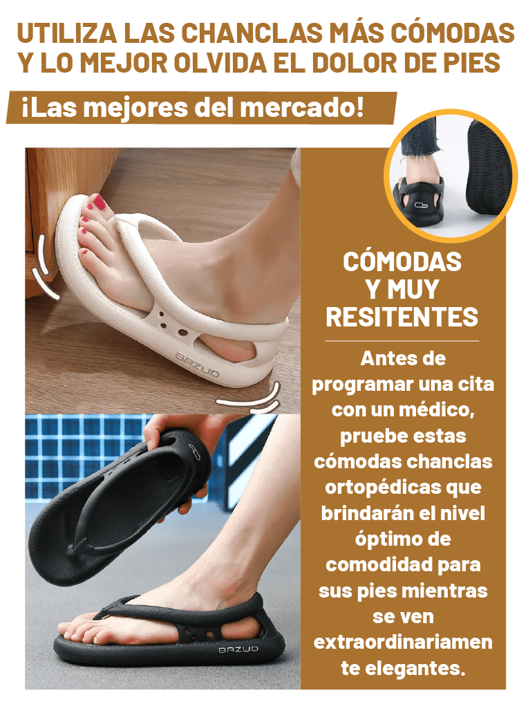 CHANCLAS ORTOPEDICAS